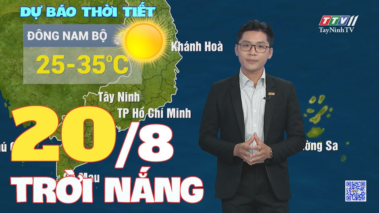 Bản tin thời tiết 20-8-2024 | TayNinhTVENT